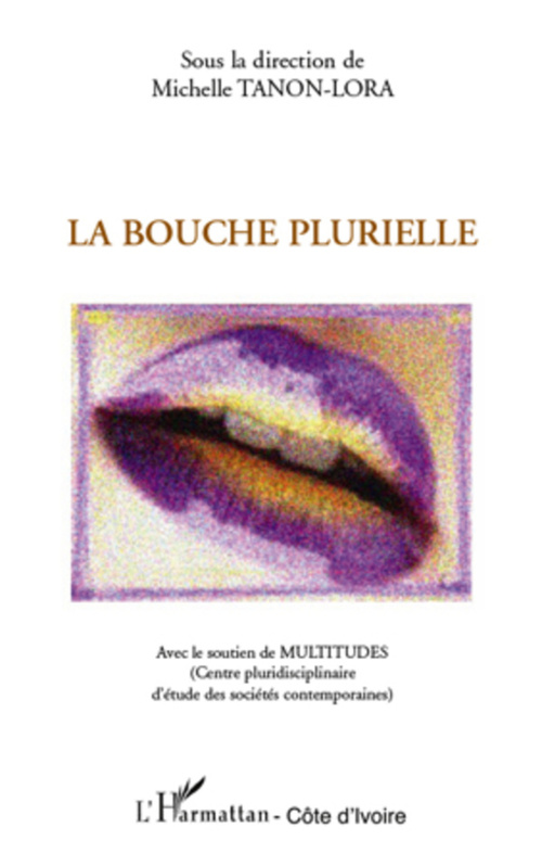 ebook cover of La bouche plurielle, by Michelle Tanon-lora