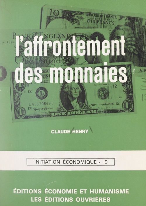 Couverture ebook de L'affrontement des monnaies, de Claude Henry