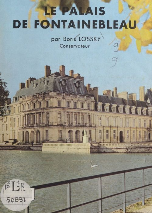 Couverture ebook de Le palais de Fontainebleau, de Boris Lossky
