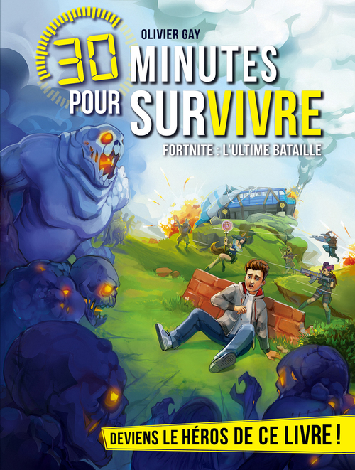 ebook cover of Fortnite : l'ultime bataille, by Olivier Gay
