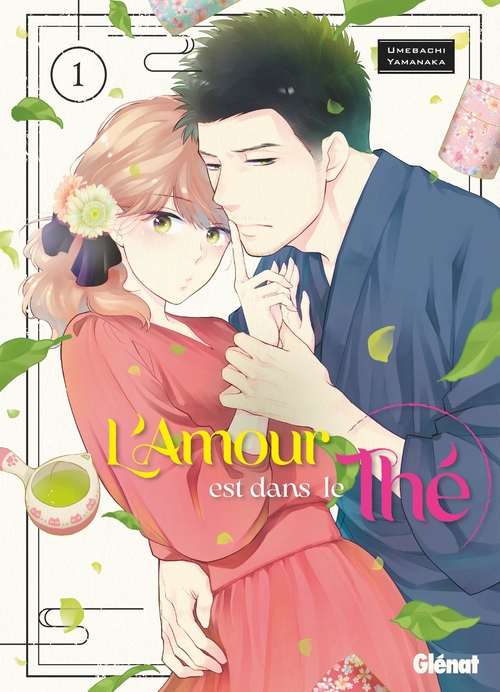 ebook cover of L'amour est dans le thé - Tome 01, by Umebachi Yamanaka