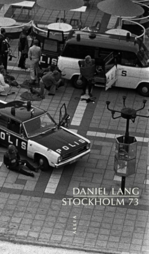 Couverture ebook de Stockholm 73, de Daniel Lang