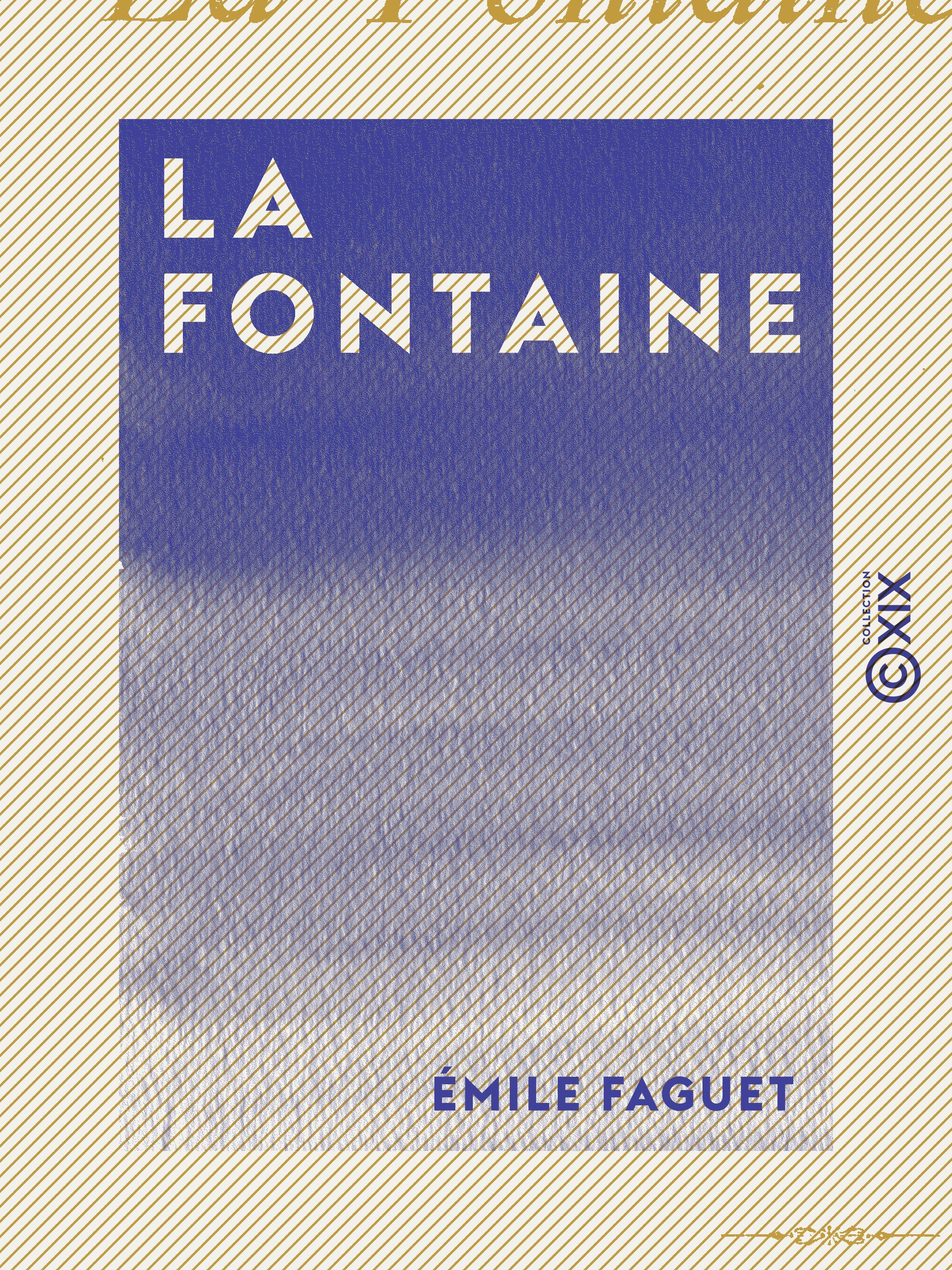 Couverture ebook de La Fontaine, de Emile Faguet