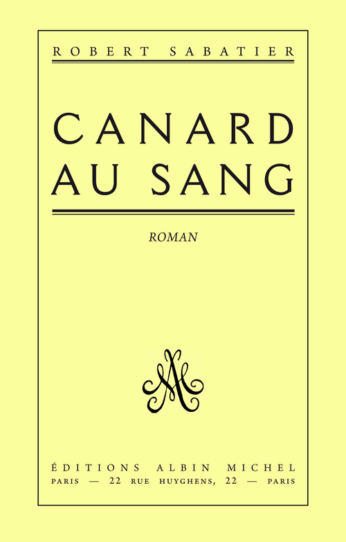 ebook cover of Canard au sang, by Robert Sabatier