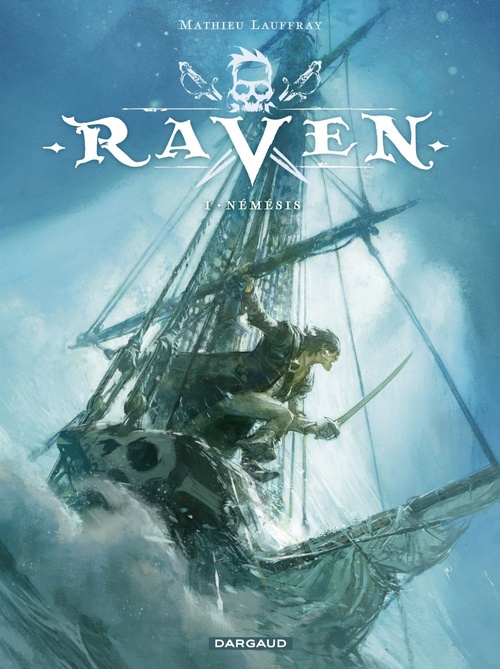 ebook cover of Raven - Tome 1 - Nemesis, by Mathieu Lauffray