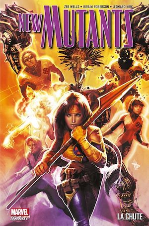 ebook cover of New Mutant T02, by Zeb Wells, Ibraim Roberson, Leonard Kirk