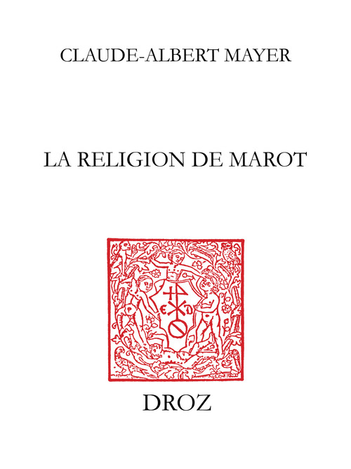 Couverture ebook de La Religion de Marot, de Claude-Albert Mayer