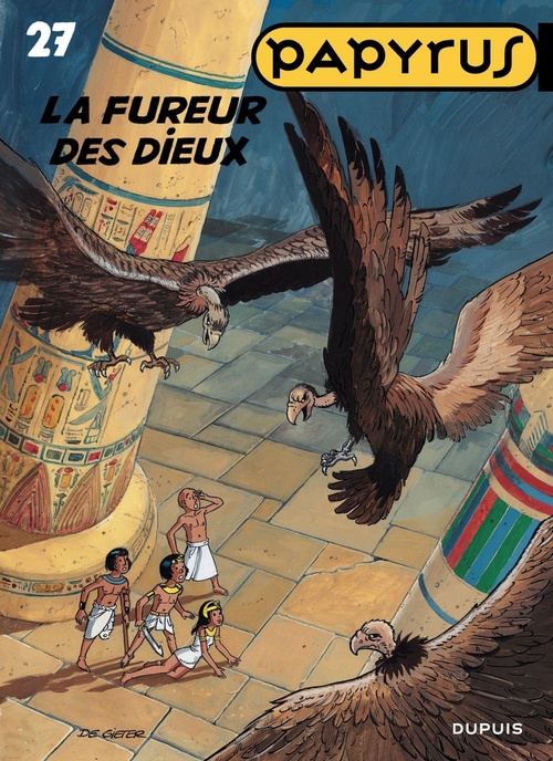 ebook cover of Papyrus - Tome 27 - La Fureur des dieux, by Lucien De gieter
