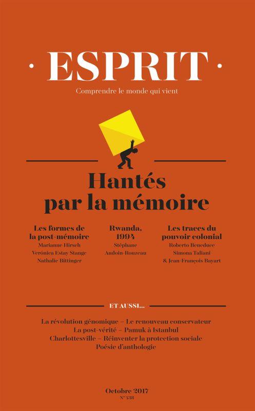 Couverture ebook de Esprit octobre 2017 Hantés par la mémoire, de Revue esprit