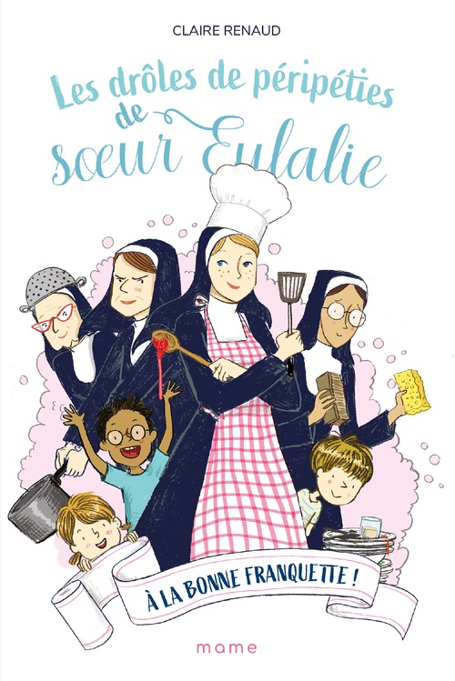 Couverture ebook de À la bonne franquette !, de Claire Renaud