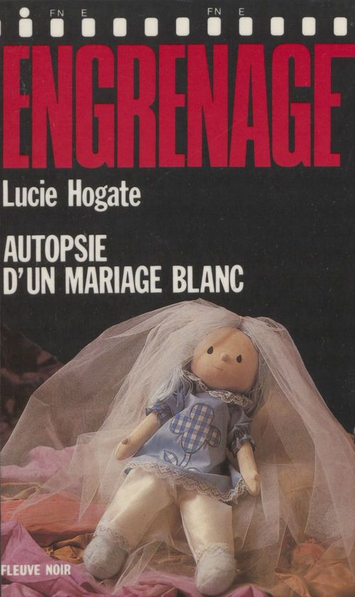 Couverture ebook de Engrenage : Autopsie d'un mariage blanc, de Hogate/L