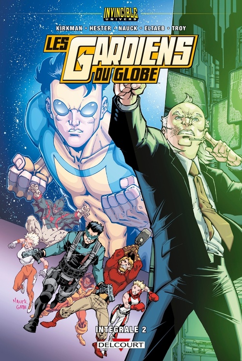 Couverture ebook de Invincible Univers - Les Gardiens Du Globe T02, de Robert Kirkman