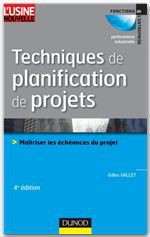Couverture ebook de Techniques de planification de projets - 4ème édition, de Gilles Vallet
