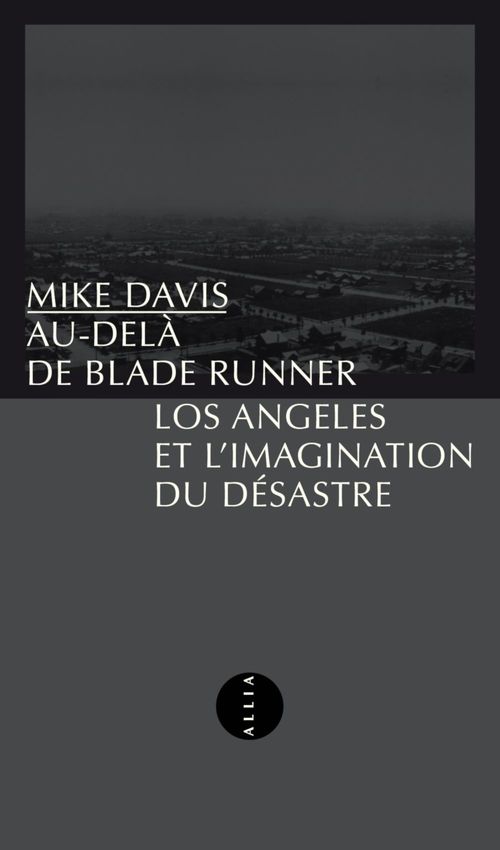 Couverture ebook de Au-delà de Blade Runner, de Mike Davis