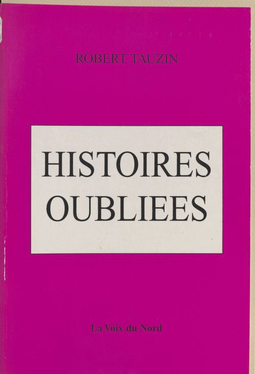 ebook cover of Histoires oubliées, by Robert Tauzin