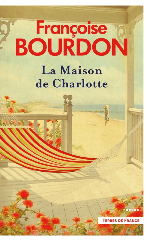 Couverture ebook de La Maison de Charlotte, de Françoise Bourdon