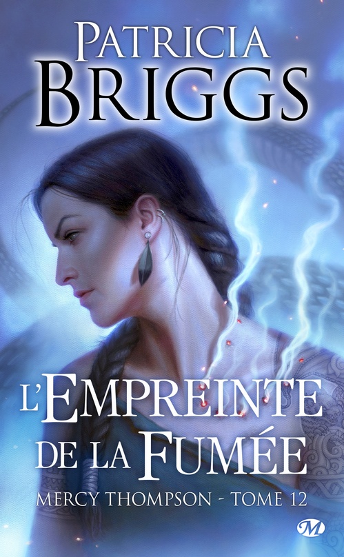 ebook cover of Mercy Thompson, T12 : L'Empreinte de la fumée, by Patricia Briggs