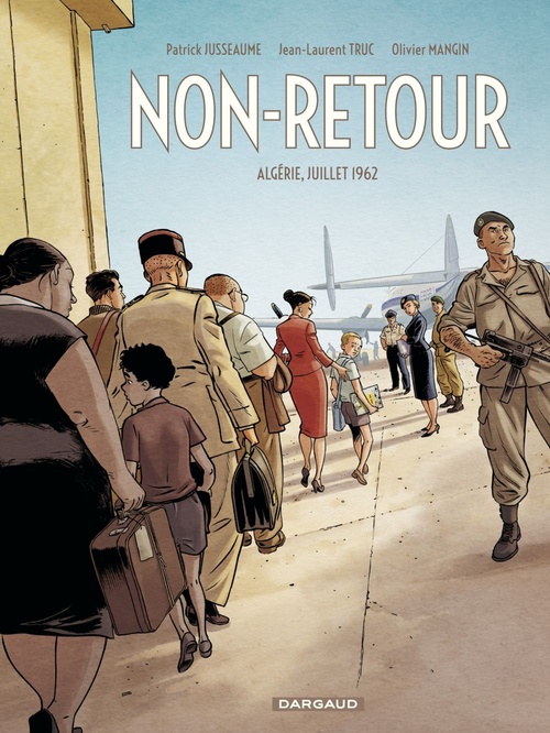 Couverture ebook de Non-Retour, de Patrick Jusseaume, Jean-laurent Truc, Olivier Mangin
