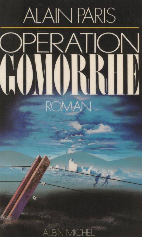 Couverture ebook de Opération Gomorrhe, de Alain Paris