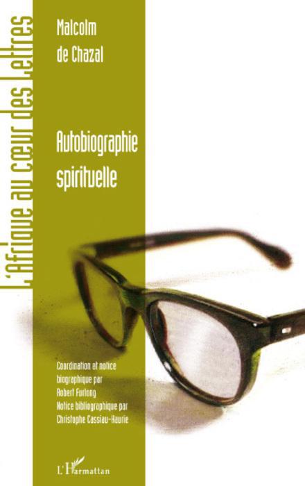 Couverture ebook de Autobiographie spirituelle, de Malcolm de Chazal