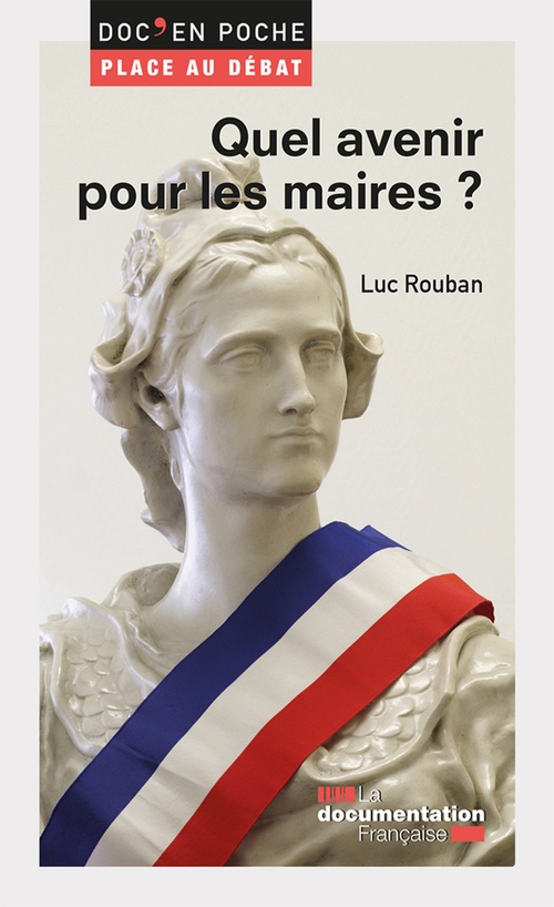 Couverture ebook de Quel avenir pour les maires ?, de Luc Rouban