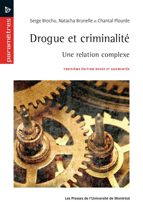 ebook cover of Drogue et criminalité, by Brochu/Brunelle