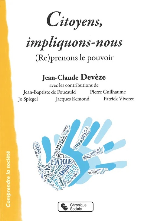 Couverture ebook de Citoyens, impliquons-nous !, de Jean-Claude Devèze