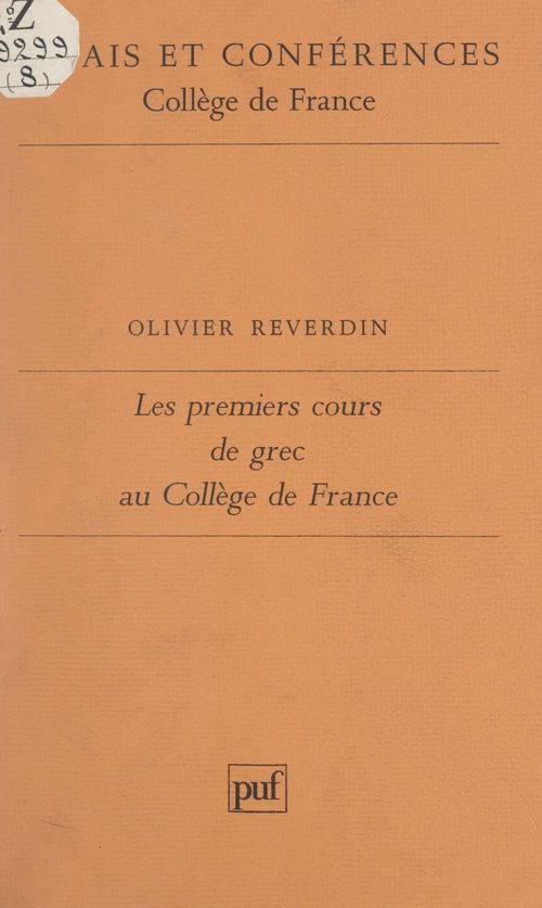 Couverture ebook de Les premiers cours de grec au Collège de France, de Olivier Reverdin