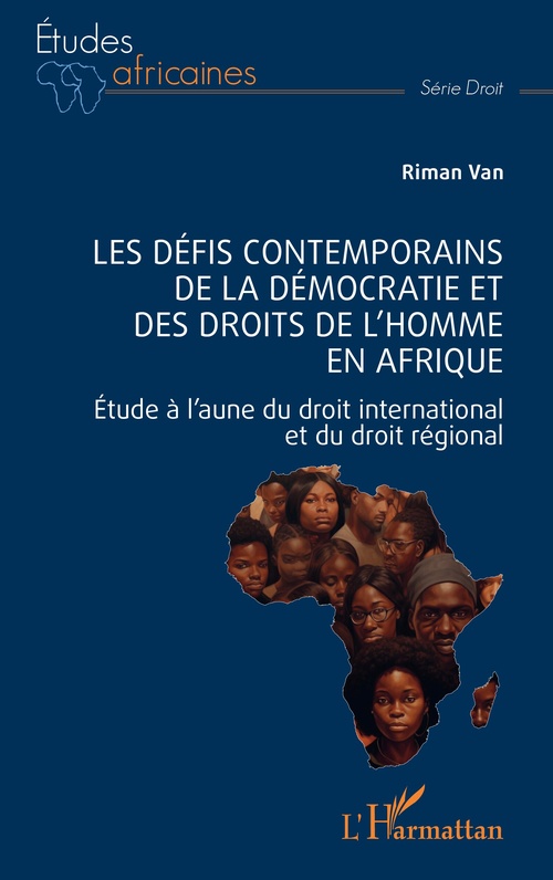 Couverture ebook de Les défis contemporains de la démocratie et des droits de l´homme en Afrique, de Riman Van