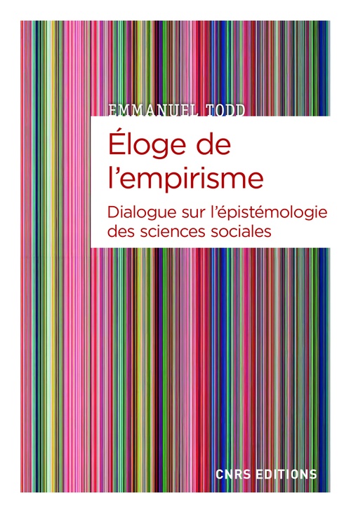 Couverture ebook de Eloge de l'empirisme - Dialogue sur l'épistémologie des sciences sociales, de Emmanuel Todd