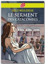 ebook cover of Le serment des catacombes, by Odile Weulersse