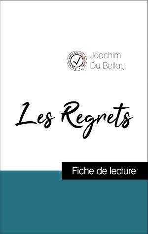 ebook cover of Analyse de l'oeuvre : Les Regrets (résumé et fiche de lecture plébiscités par les enseignants sur fichedelecture.fr), by Joachim Du Bellay