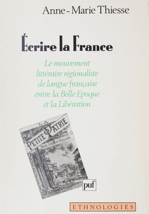 ebook cover of Écrire la France, by Anne-marie Thiesse