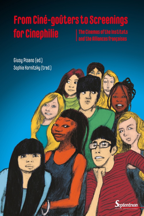 Couverture ebook de From Ciné-goûters to Screenings for Cinephilie, de