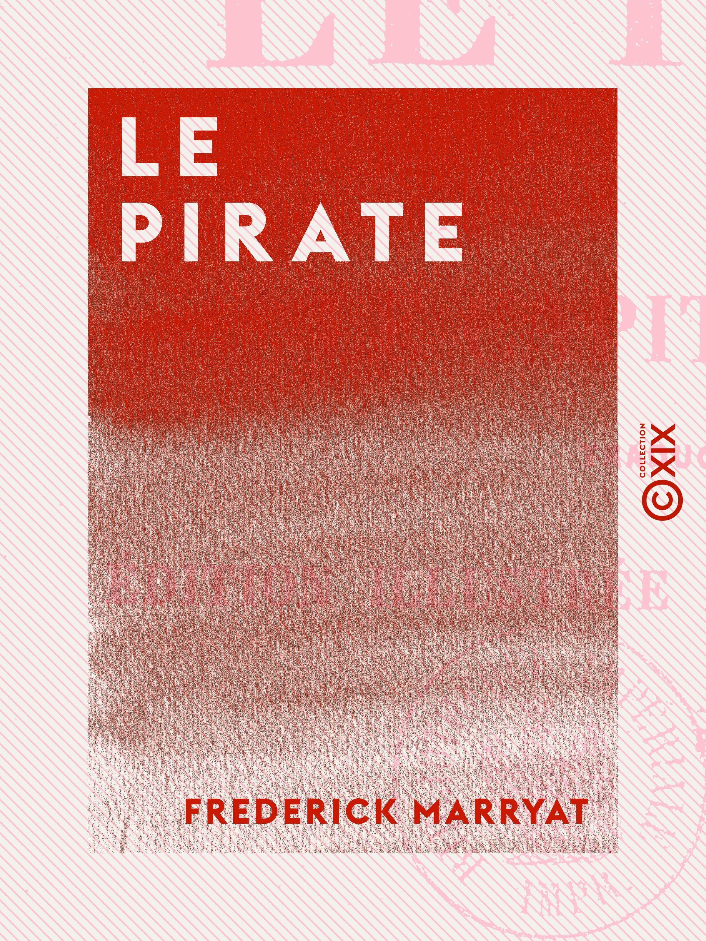Couverture ebook de Le Pirate, de Frederick Marryat