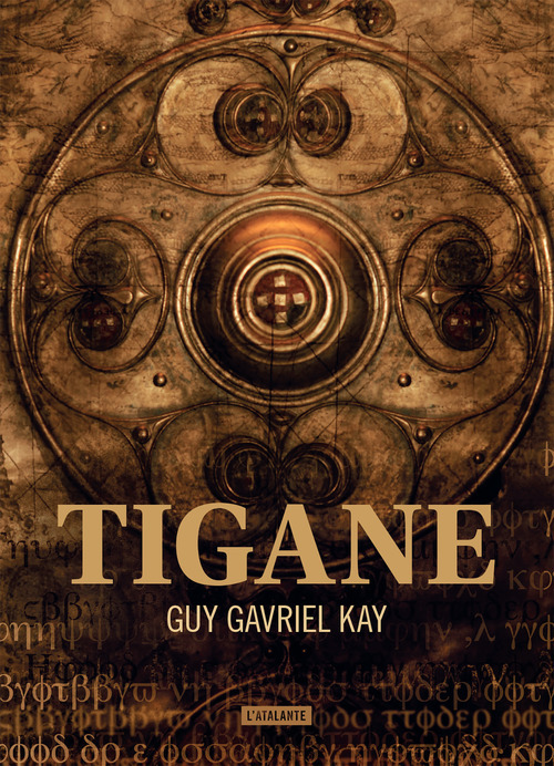 ebook cover of Tigane, by Guy Gavriel Kay