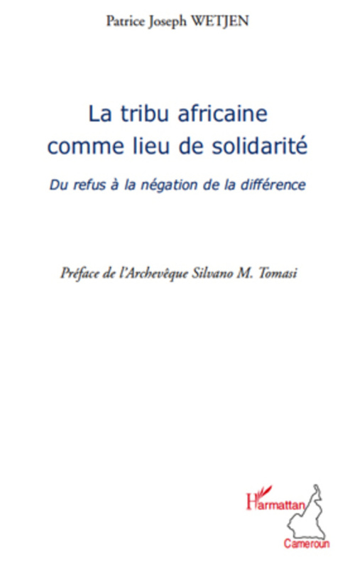 Couverture ebook de La tribu africaine comme lieu de solidarité, de Patrice Joseph Wetjen