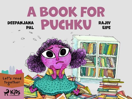 Couverture ebook de A Book for Puchku, de Deepanjana Pal, Rajiv Eipe