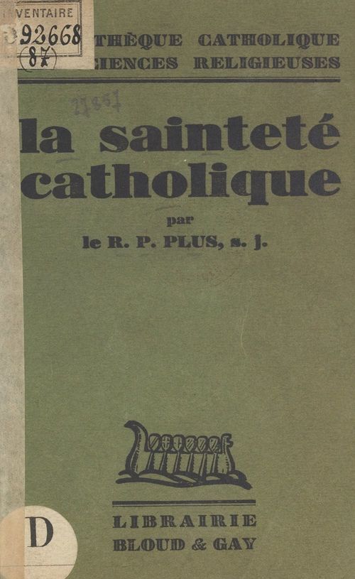 ebook cover of La sainteté catholique, by Raoul P. Plus