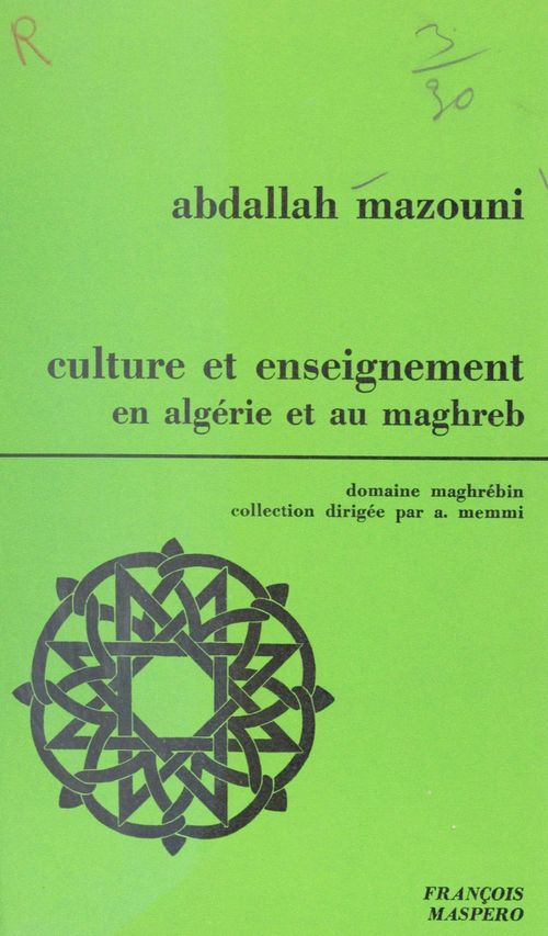 ebook cover of Culture et enseignement en Algérie et au Maghreb, by Abdallah Mazouni