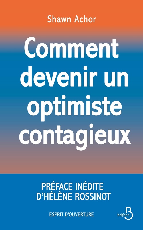 ebook cover of Comment devenir un optimiste contagieux, by Shawn Achor