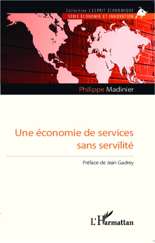 Couverture ebook de Une économie de services sans servilité, de Philippe Madinier