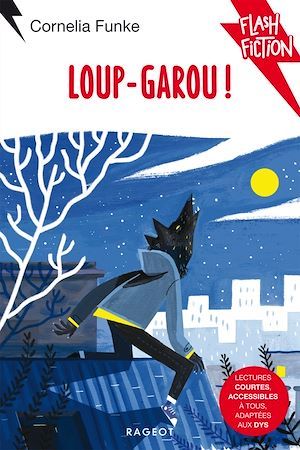 Couverture ebook de Loup-garou !, de Cornelia Funke