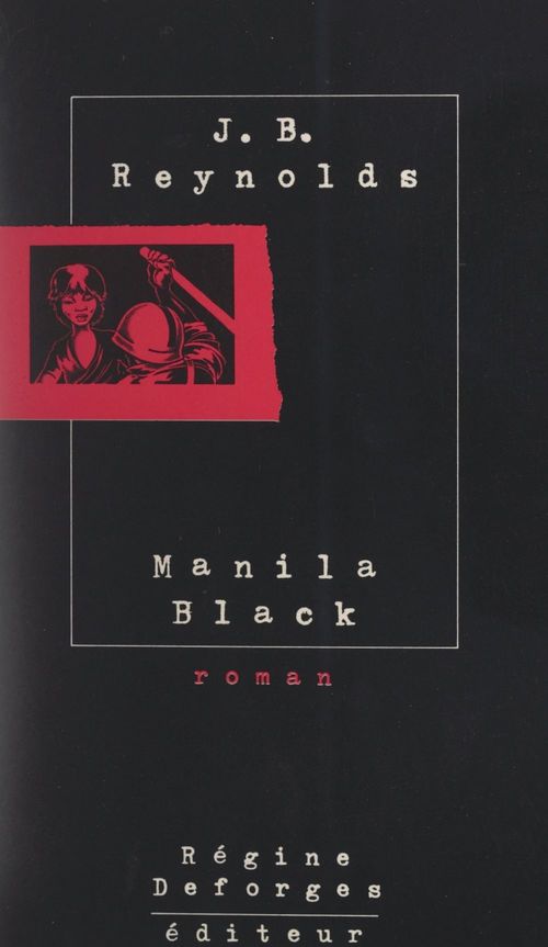 Couverture ebook de Manila Black, de Jean-Baptiste Reynolds