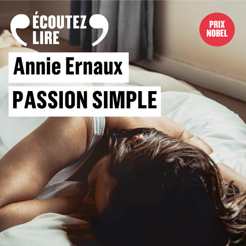 Couverture audiobook de Passion simple, de Annie Ernaux
