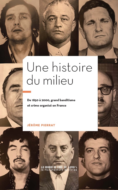 Couverture ebook de Une histoire du Milieu, de Jérôme Pierrat