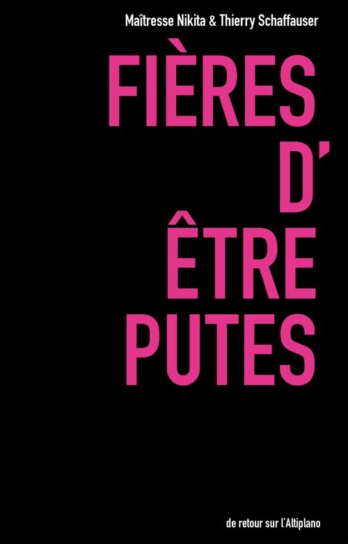 ebook cover of Fières d'être putes, by Th Maitresse Nikita