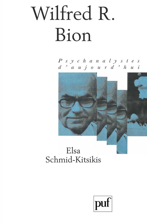 ebook cover of Wilfred R. Bion, by Elsa Schmid-Kitsikis