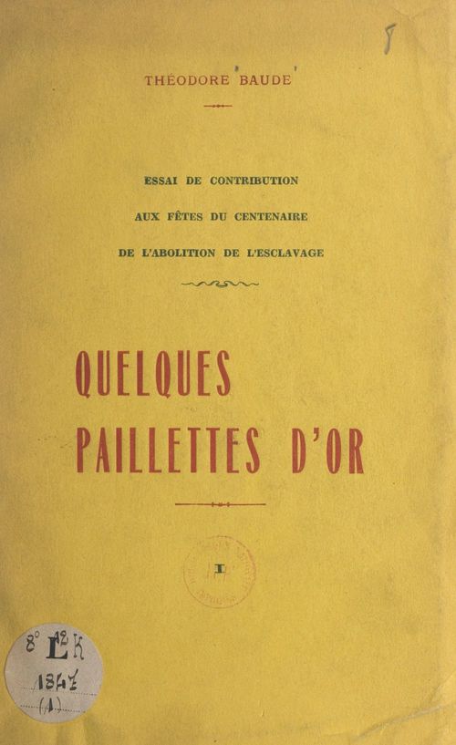 Couverture ebook de Quelques paillettes d'or, de Theodore Baude