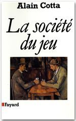 ebook cover of La Société du jeu, by Alain Cotta